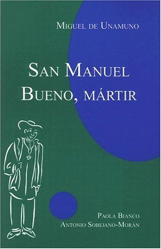 San Manuel Bueno, Martyr